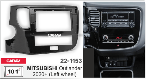 10" Переходная рамка для Mitsubishi Outlander 2020+ CARAV 22-1153
