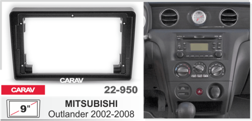 9" Переходная рамка для Mitsubishi Outlander 2002-2008 CARAV 22-950