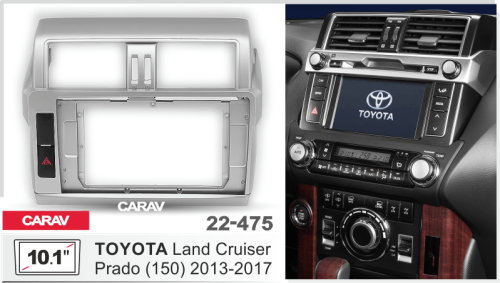 10" Переходная рамка Toyota Land Cruiser Prado 150 2013-2017 Carav 22-475