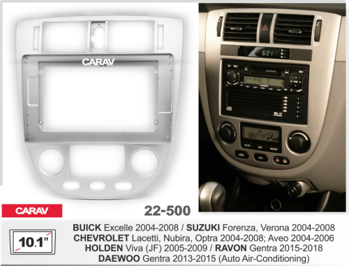 10" Переходная рамка Chevrolet Lacetti 2004-2013, Nubira, Optra, Aveo 2004-2006 CARAV 22-500