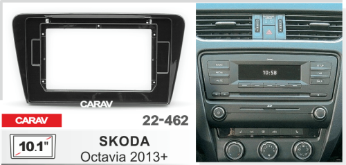 10" Переходная рамка Skoda Octavia 2013+ Carav 22-462