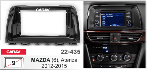 9" Переходная рамка Mazda 6, Atenza 2012-2015 CARAV 22-435