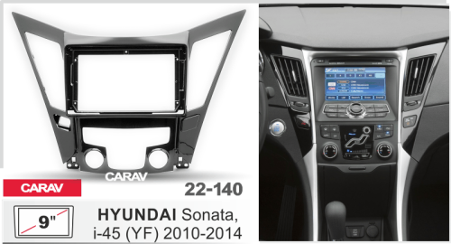9" Переходная рамка Hyundai Sonata, i-45 (YF) 2010-2014 Carav 22-140