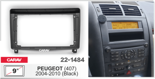 9" Переходная рамка Peugeot 407 2004-2010 Carav 22-1484