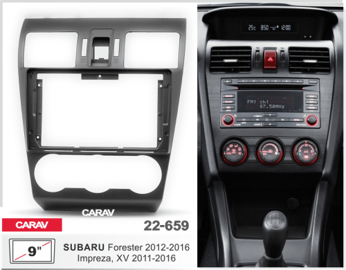 9" Переходная рамка Subaru Forester 12-16; Impreza11-16; XV 11-16 Carav 22-659