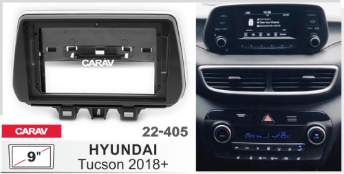 9" Переходная рамка Hyundai Tucson 2018+ CARAV 22-405