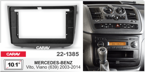 10" Переходная рамка Mercedes-Benz  Vito 2003-2014, Viano (639) 2003-2010 CARAV 22-1385