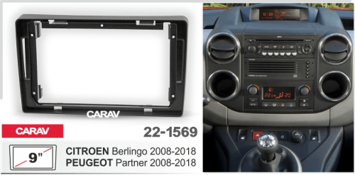 9" Переходная рамка Peugeot Partner 2015-2018 / CITROEN Berlingo 2015-2018 Carav 22-1569
