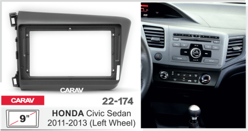 9" Переходная рамка Honda Civic 2011-2013 (седан,руль слева) CARAV 22-174